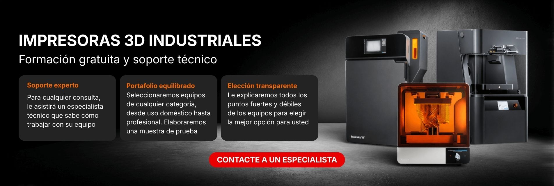 Te ayudaremos a seleccionar el equipo de impresión 3D según tus parámetros